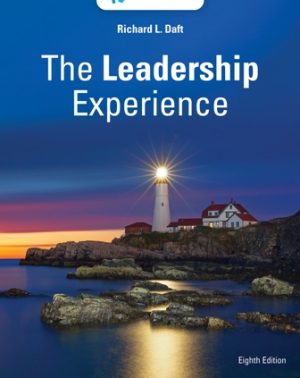Test Bank for The Leadership Experience 8/E Daft