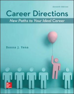 Test Bank for Career Directions New Paths to Your Ideal Career 7/E Yena