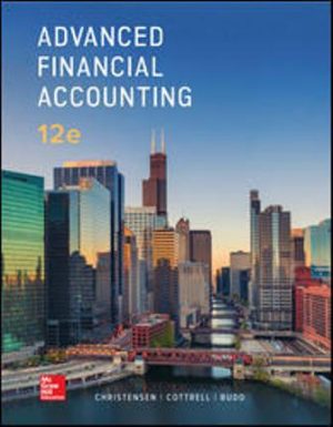 Test Bank for Advanced Financial Accounting 12/E Christensen