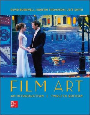 Test Bank for Film Art An Introduction 12/E Bordwell
