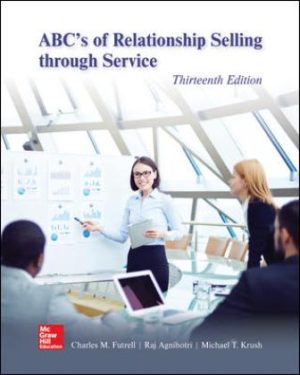 Test Bank for ABC's of Relationship Selling through Service 13/E Futrell