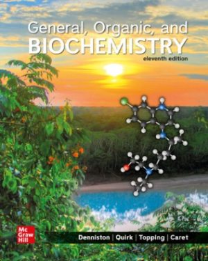 Solution Manual for General Organic and Biochemistry 11/E Denniston