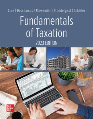 Solution Manual for Fundamentals of Taxation 2023 Edition 16/E Cruz