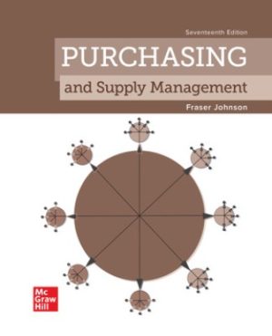 Solution Manual for Purchasing and Supply Management 17/E Johnson