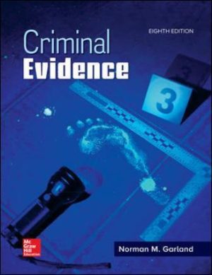 Test Bank for Criminal Evidence 8/E Garland
