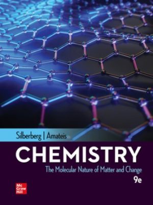 Test Bank for Chemistry The Molecular Nature of Matter and Change 9/E Silberberg