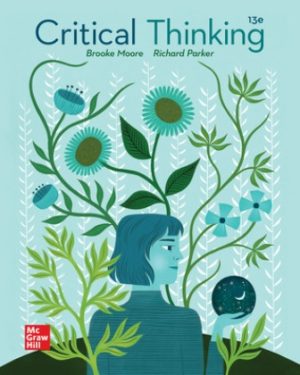 Test Bank for Critical Thinking 13/E Moore