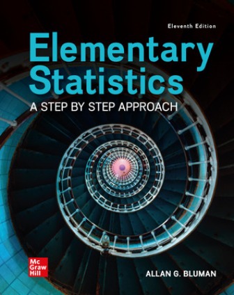 Test Bank for Elementary Statistics A Step By Step Approach 11/E Bluman Test Bank for Elementary Statistics A Step By Step Approach 11/E Bluman