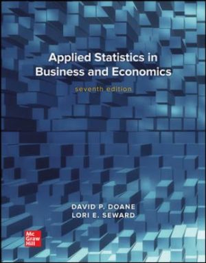 Test Bank for Applied Statistics in Business and Economics 7/E Doane