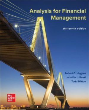 Test Bank for Analysis for Financial Management 13/E Higgins