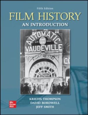 Test Bank for Film History An Introduction 5/E Thompson