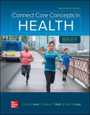 Test Bank for Connect Core Concepts in Health BRIEF 17/E Insel