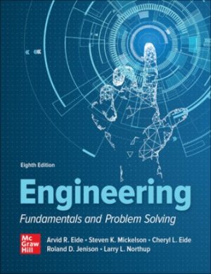 Solution Manual for Engineering Fundamentals and Problem Solving 8/E Eide