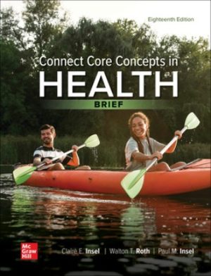 Test Bank for Connect Core Concepts in Health BRIEF 18/E Insel