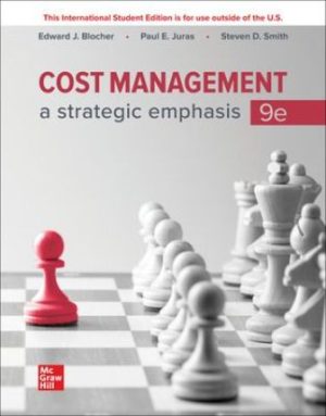 Solution Manual for Cost Management A Strategic Emphasis 9/E Blocher
