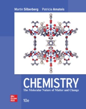 Test Bank for Chemistry The Molecular Nature of Matter and Change 10/E Silberberg