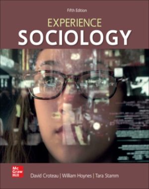 Test Bank for Experience Sociology 5/E Croteau