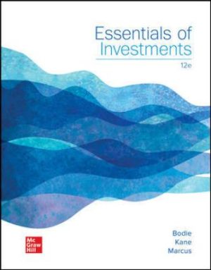 Solution Manual for Essentials of Investments 12/E Bodie