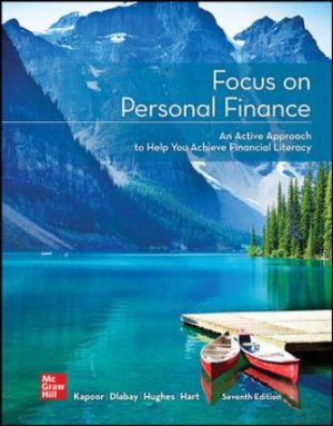 Solution Manual for Focus on Personal Finance 7/E Kapoor