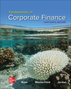 Solution Manual for Fundamentals of Corporate Finance 13/E Ross