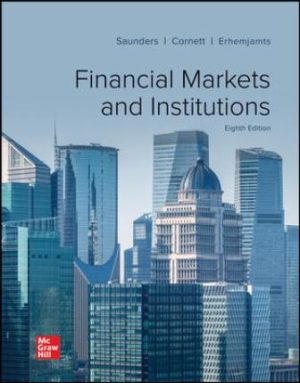 Solution Manual for Financial Markets and Institutions 8/E Saunders