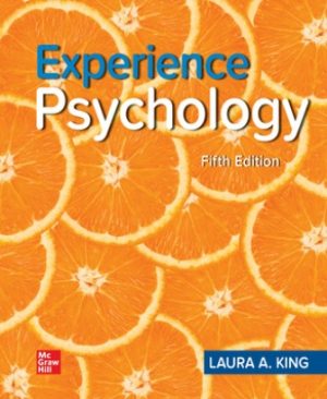 Test Bank for Experience Psychology 5/E King