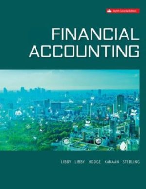 Test Bank for Financial Accounting 8/E Libby
