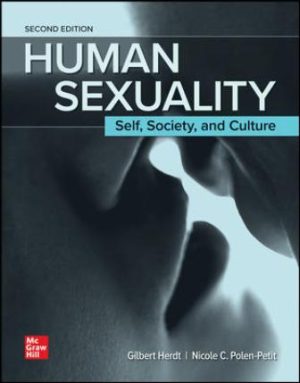 Test Bank for Human Sexuality: Self Society and Culture 2/E Herdt
