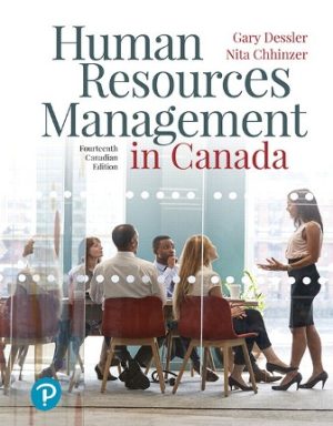 Test Bank for Human Resources Management in Canada 14/E Dessler