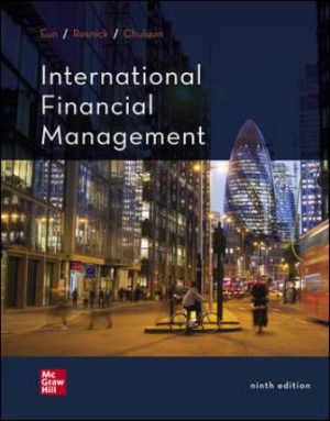 Solution Manual for International Financial Management 9/E Eun