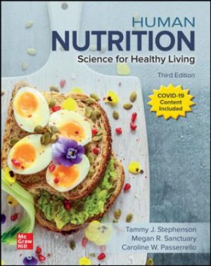 Test Bank for Human Nutrition: Science for Healthy Living 3/E Stephenson