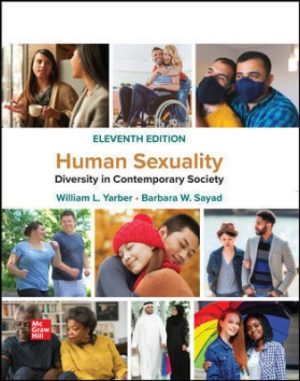 Test Bank for Human Sexuality: Diversity in Contemporary Society 11/E Yarber