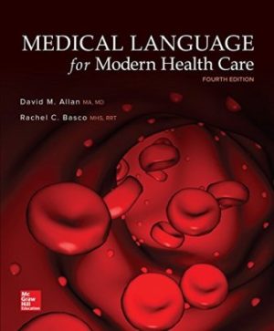 Solution Manual for Medical Language for Modern Health Care 4/E Allan