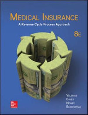 Solution Manual for Medical Insurance 8/E Valerius