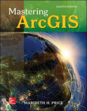 Solution Manual for Mastering ArcGIS 8/E Price