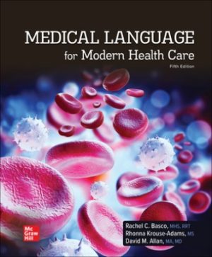 Solution Manual for Medical Language for Modern Health Care 5/E Basco