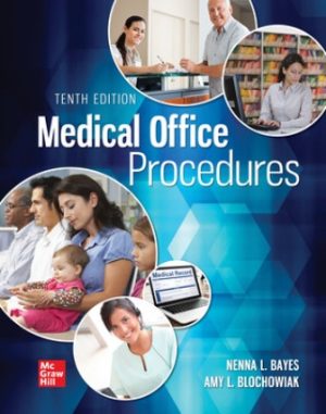 Test Bank for Medical Office Procedures 10/E Bayes