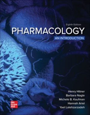 Test Bank for Pharmacology An Introduction 8/E Hitner