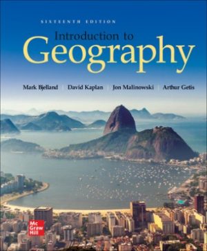 Test Bank for Introduction to Geography 16/E Bjelland