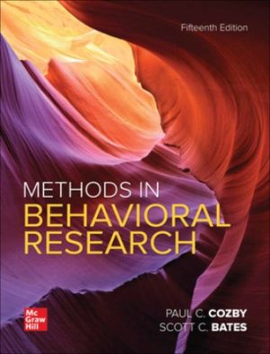Solution Manual for Methods in Behavioral Research 15/E Cozby