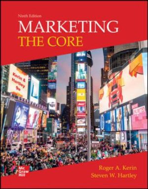Test Bank for Marketing: The Core 9/E Kerin