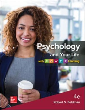Test Bank for Psychology and Your Life with P.O.W.E.R Learning 4/E Feldman