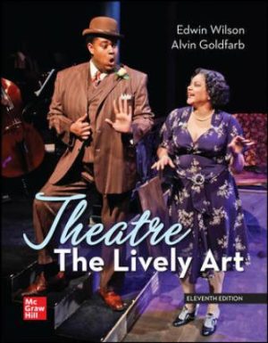 Test Bank for Theatre: The Lively Art 11/E Wilson