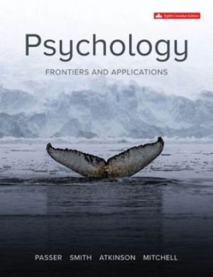 Test Bank for Psychology Frontiers And Applications 8/E Passer