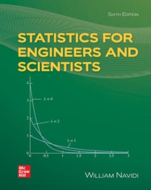 Solution Manual for Statistics for Engineers and Scientists 6/E Navidi