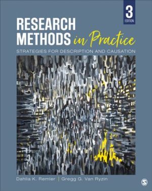 Test Bank for Research Methods in Practice Strategies for Description and Causation 3/E Remler