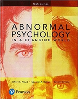 Test Bank for Abnormal Psychology in a Changing World 10/E Nevid