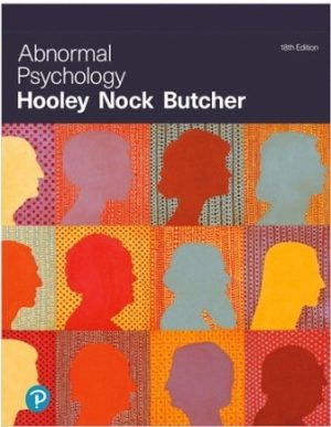 Test Bank for Abnormal Psychology 18/E Hooley