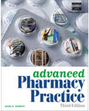 Test Bank for Advanced Pharmacy Practice 3/E Lambert 
