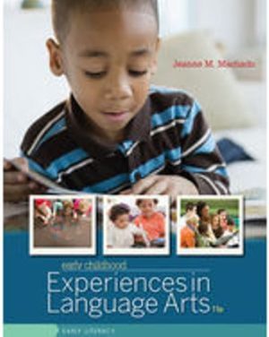Test Bank for Early Childhood Experiences in Language Arts: Early Literacy 11/E Machado